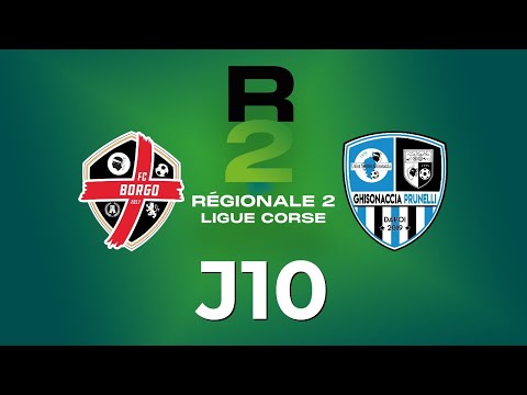 FC Borgo 2 - AS Ghisonaccia Prunelli / J10 R2 Corse