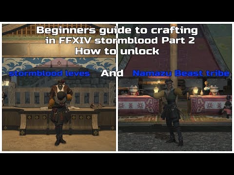 Beginners guide to crafting in FFXIV stormblood part 2