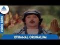 Kairasikkaran Tamil Movie Songs Othamal Orunalum Video Song Malaysia Vasudevan Ilayaraja