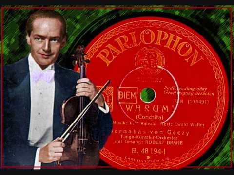 Barnabas von Géczy - Warum - Varför (tango) german version