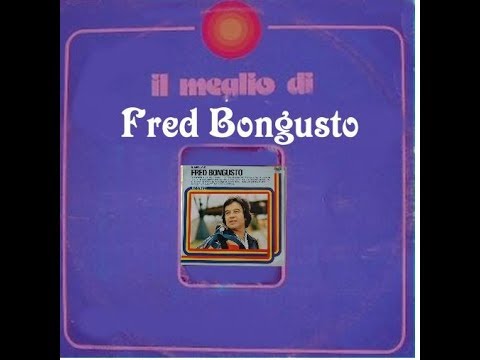 Fred Bongusto ‎– Il Meglio Di Fred Bongusto -  1980 original full album
