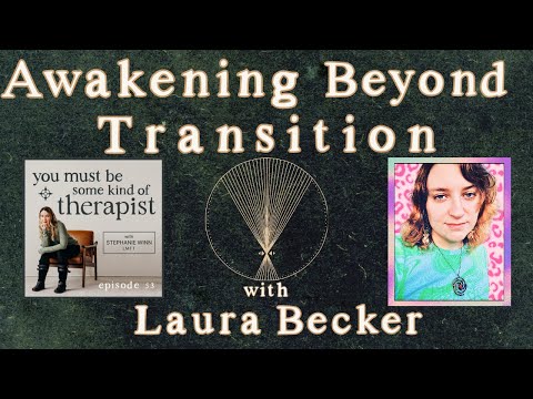 Laura Becker — ontwaken voorbij transitie (podcast)
