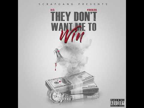 [ScrapGang] Freeze x Kg - How Im Living