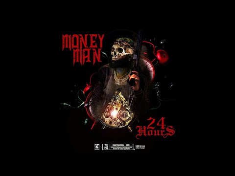 Money Man - Philly (24 Hours)