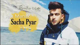 Sacha Pyar (Official Song) - Jass Manak | Kaptaan - YouTube