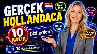 Kitap Hollandacası vs Gerçek Hollandaca | Dizilerden Gerçek Kullanım +