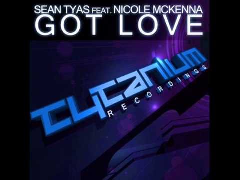Sean Tyas, Nicole McKenna - Got Love (Original Mix)