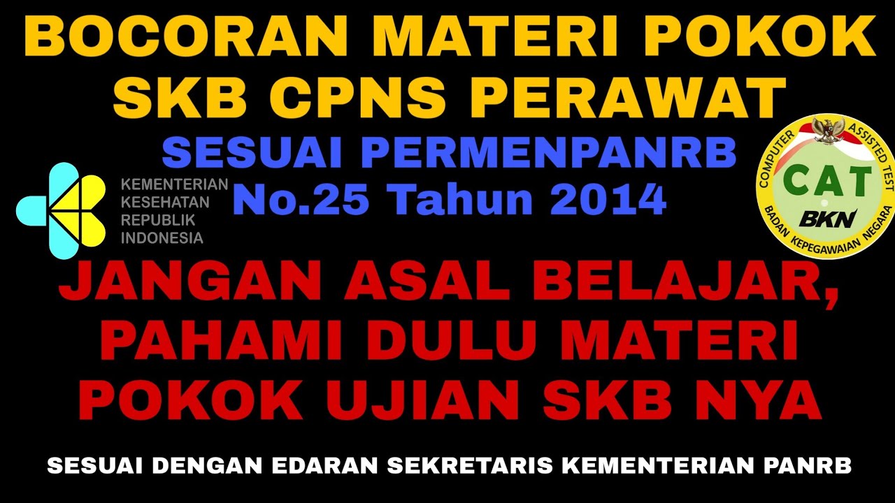 BOCORAN SOAL UJIAN SKB CPNS PERAWAT SESUAI DENGAN SURAT EDARAN PANRB