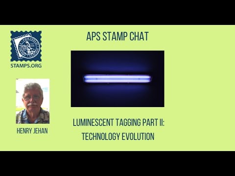 APS Stamp Chat: Luminiscent Tagging Part II with Mr. Henry Jehan