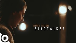 Birdtalker - Just This | OurVinyl Sessions