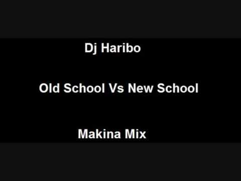 Dj Haribo - Old School Vs New School - Makina Mix