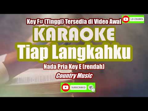 Karaoke Rohani TIAP LANGKAHKU MUSIK COUNTRY NKB 188 Nada Pria key E rendah