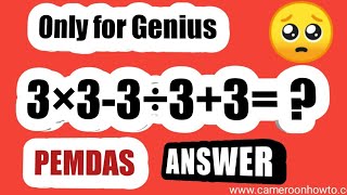 PEMDAS ANSWER: 3×3-3÷3+3= ?