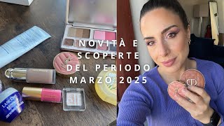 I PREFERITI DI MARZO BEAUTY EDITION || Antonella Paglino