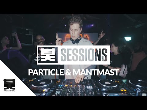 Shogun Sessions - Particle & Mantmast