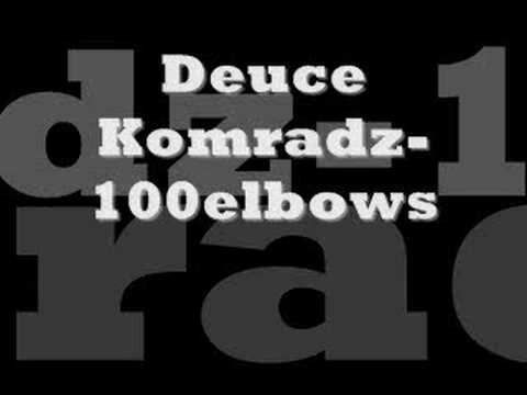 deuce komradz-100 elbows