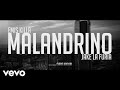 Emis Killa & Jake La Furia - Malandrino Emis Killa & Jake La Furia - Malandrino