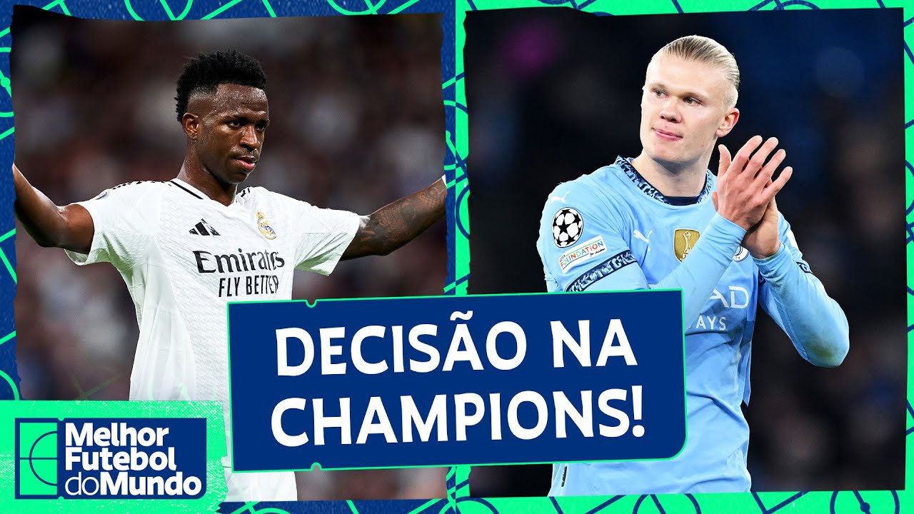 REAL MADRID X MANCHESTER CITY: Quem vai para as 8ªs da Champions? - Melhor Futebol do Mundo 19/02/25