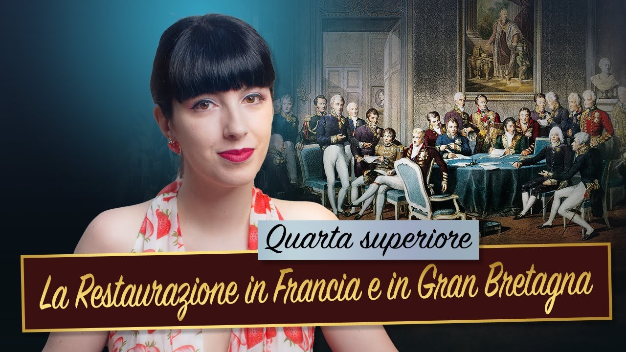 La Restaurazione in Francia e in Gran Bretagna || Storia contemporanea