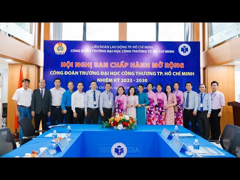 Tổng kết hoạt động Công đoàn Trường Đại học Công Thương Tp.HCM giai đoạn 2023 - 2025