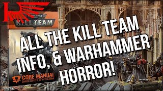 ALL The Kill Team Information You&#39;ve Ever Wanted &amp;... Warhammer Horror!