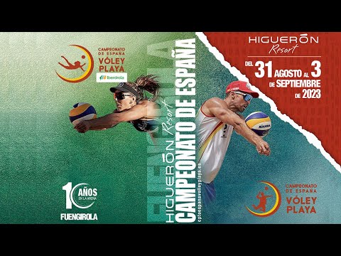Semifinales del Campeonato de España de Vóley Playa 2023 (Pista Central) 💪🏽🏐