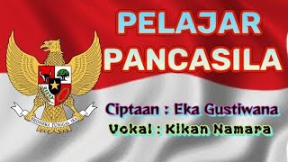 Download lagu Lirik Lagu Pelajar Pancasila mp3