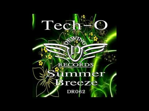 Tech-O - Summer Breeze (Original Mix) [Dewing Records]