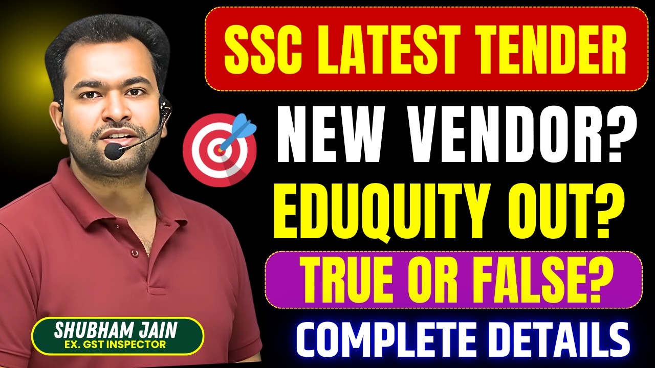 SSC New Vendor Tender Notice Explained | Eduquity Out? Truth Behind Viral News | Full Analysis