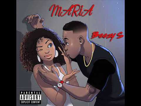 Beezy S  - Maria