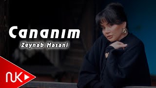 Zeyneb Heseni  Cananim 2025 Yeni Klip 4K