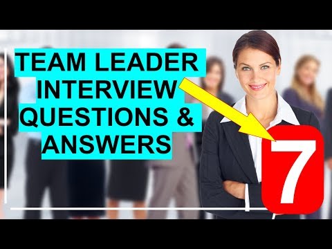 7 TEAM LEADER Interview Questions and Answers (PASS GUARANTEED!)