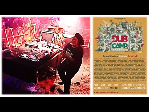 [Dub Camp 2018]  KING EARTHQUAKE on Blackboard Jungle Full Sound System