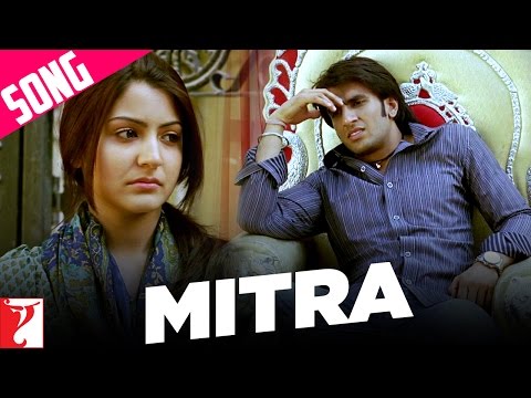 Mitra Song | Band Baaja Baaraat | Ranveer Singh, Anushka Sharma | Amitabh Bhattacharya, Salim