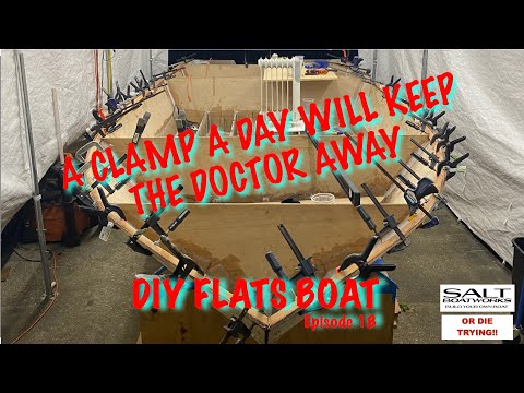 18.DIY Boat Building: NEVER have enough CLAMPS!