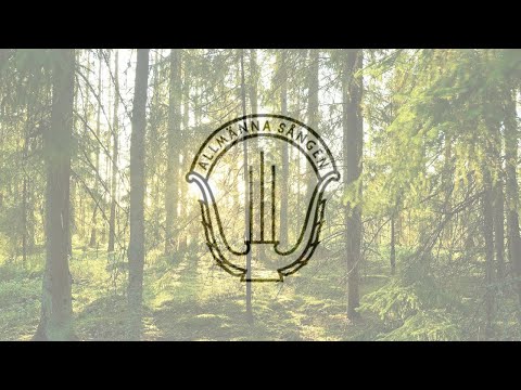 Sommarpsalm - Allmänna Sången