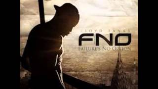 Lloyd Banks- Failures No Option (FNO) Lyrics