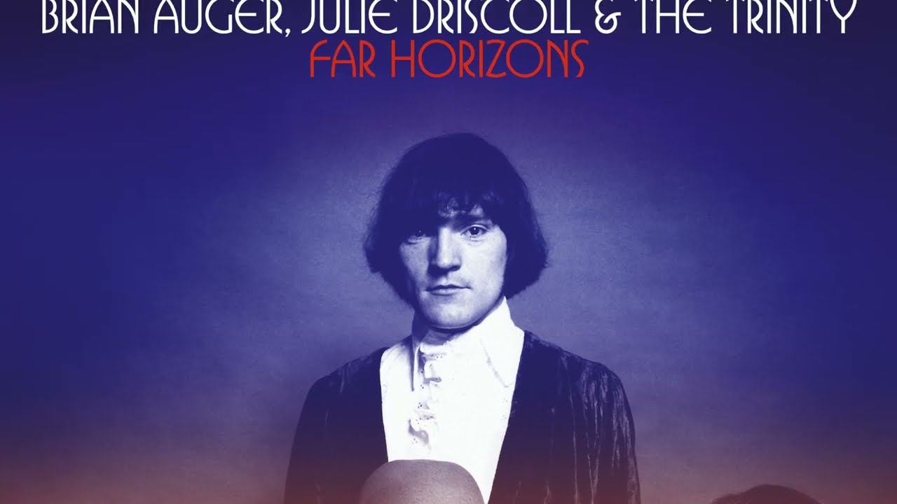 Far Horizons - The Brian Auger, Julie Driscoll & The Trinity Vinyl LP Box Set