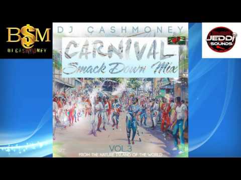 BOUYON!!! 2016! Carnival Smack DownMix! Vol3 Dominica! TripleKay,Asa Bantan,WCK&More!!(Dj CashMoney)