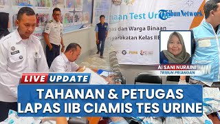 Perangi Narkoba, Lapas Kelas IIB Ciamis Gandeng BNNK Dadakan Tes Urine Tahanan dan Petugas Lapas