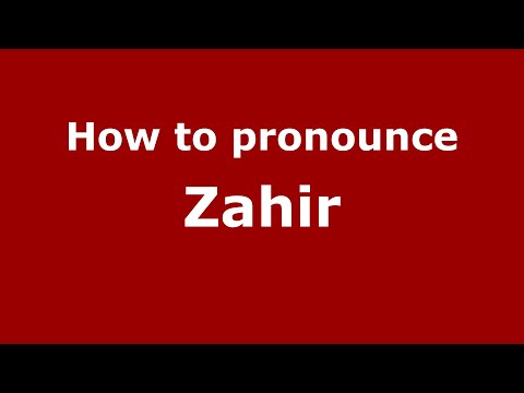How to pronounce Zahir (Indonesia/Indonesian) - PronounceNames.com