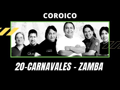 ▶ COROICO " CARNAVAL DE MAIMARÁ " (Zamba) , 20 Carnavales en VIVO | De Jujuy 🌵