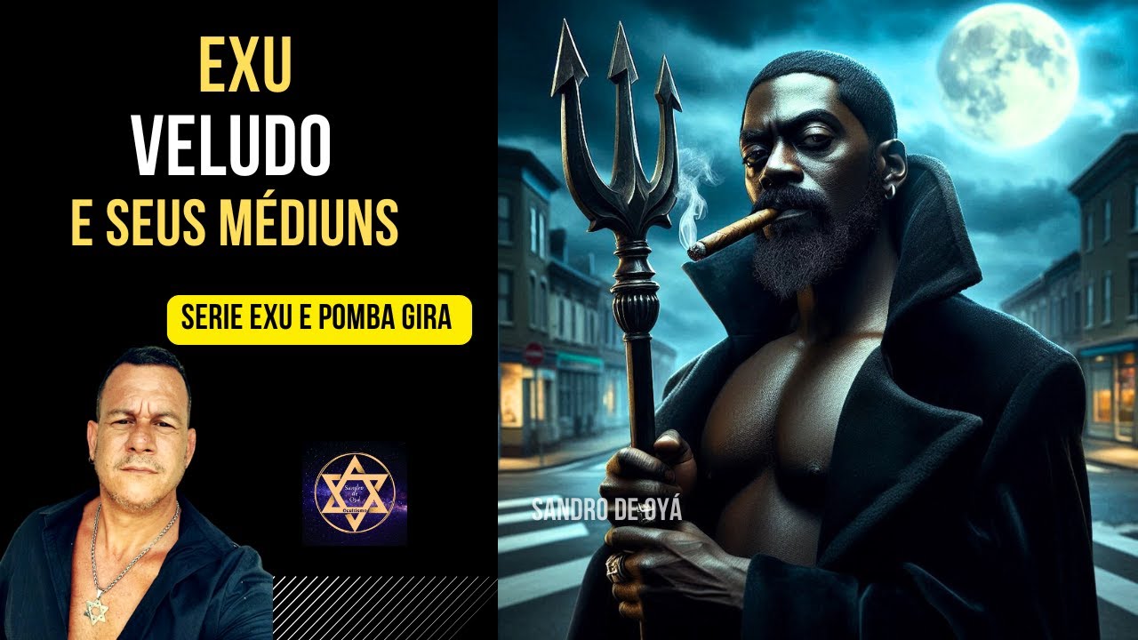 Exu Veludo e seus Médiuns Liberdade Dinheiro Sedução
