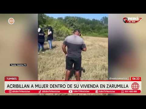 🚨 ¡Terror en Tumbes! Asesinan a mujer dentro de su vivienda en Zarumilla