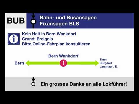 BLS Fixansage » Kein Halt in Bern Wankdorf (D) | SLBahnen