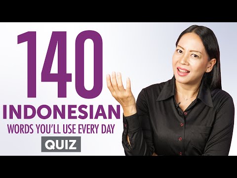 Quiz | 140 Indonesian Words You'll Use Every Day - Basic Vocabulary #54