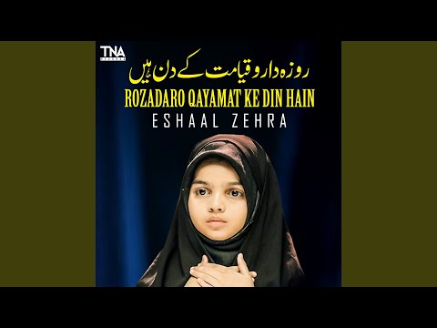 Rozadaro Qayamat Ke Din Hain
