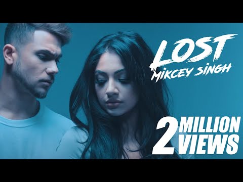 Mickey Singh - Lost [ Gumshuda ] (Official Video)