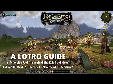 Frodo's Decision - A LOTRO Gameplay Guide