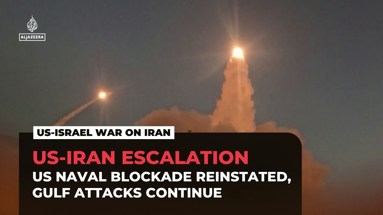 US reimposes blockade on Iranian ports as Gulf faces retaliatory attacks